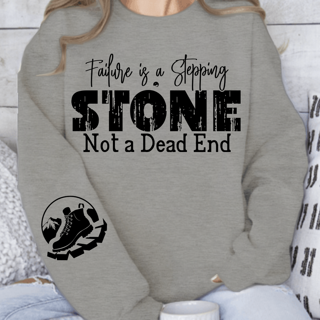 Sweatshirt Unisex Failure is a Stepping Stone