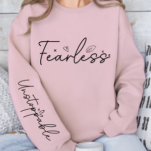 Sweatshirt Unisex Fearless