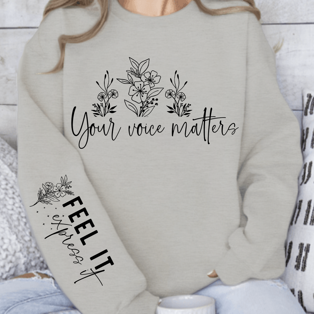 Sweatshirt Unisex Feel It Express It