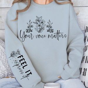 Sweatshirt Unisex Feel It Express It