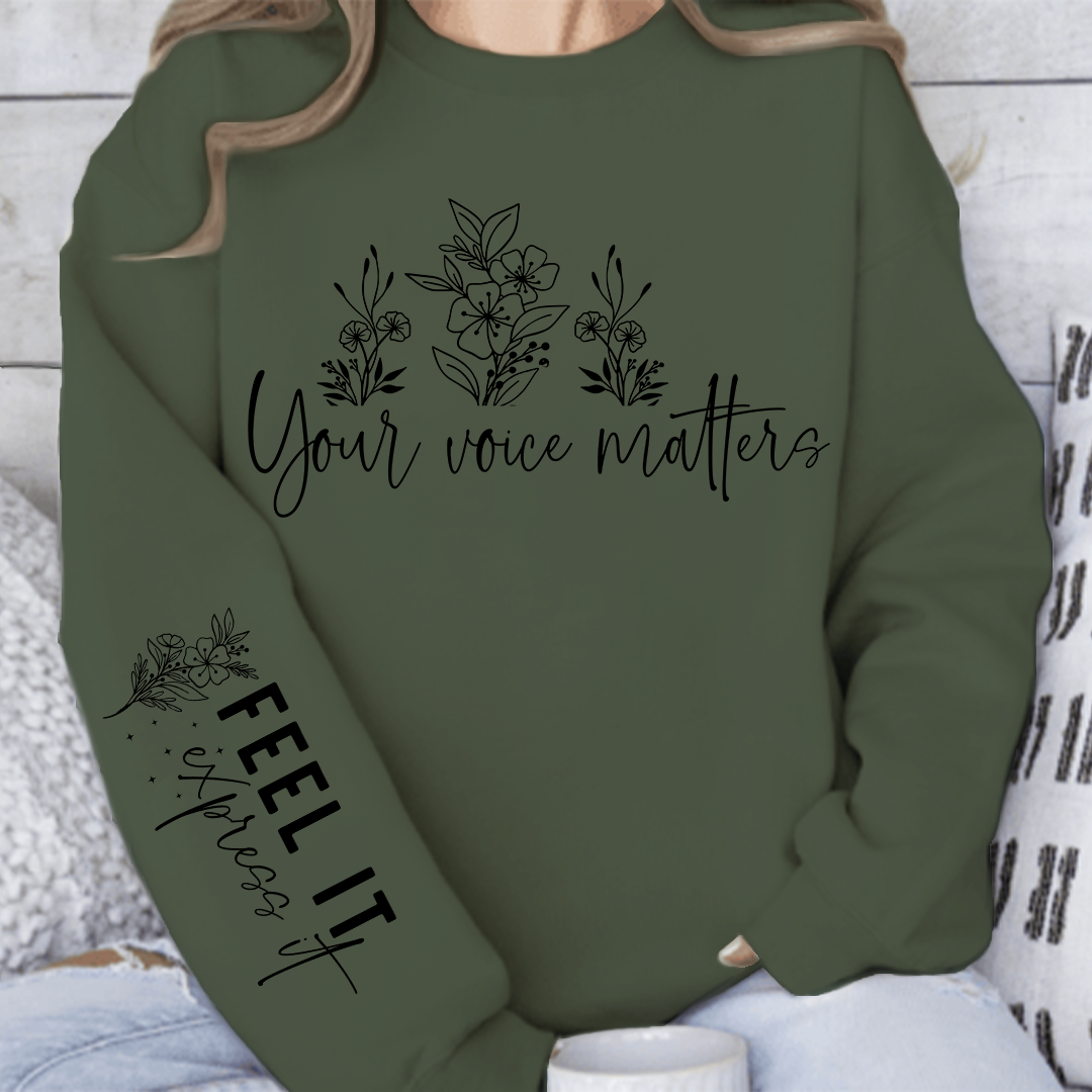 Sweatshirt Unisex Feel It Express It