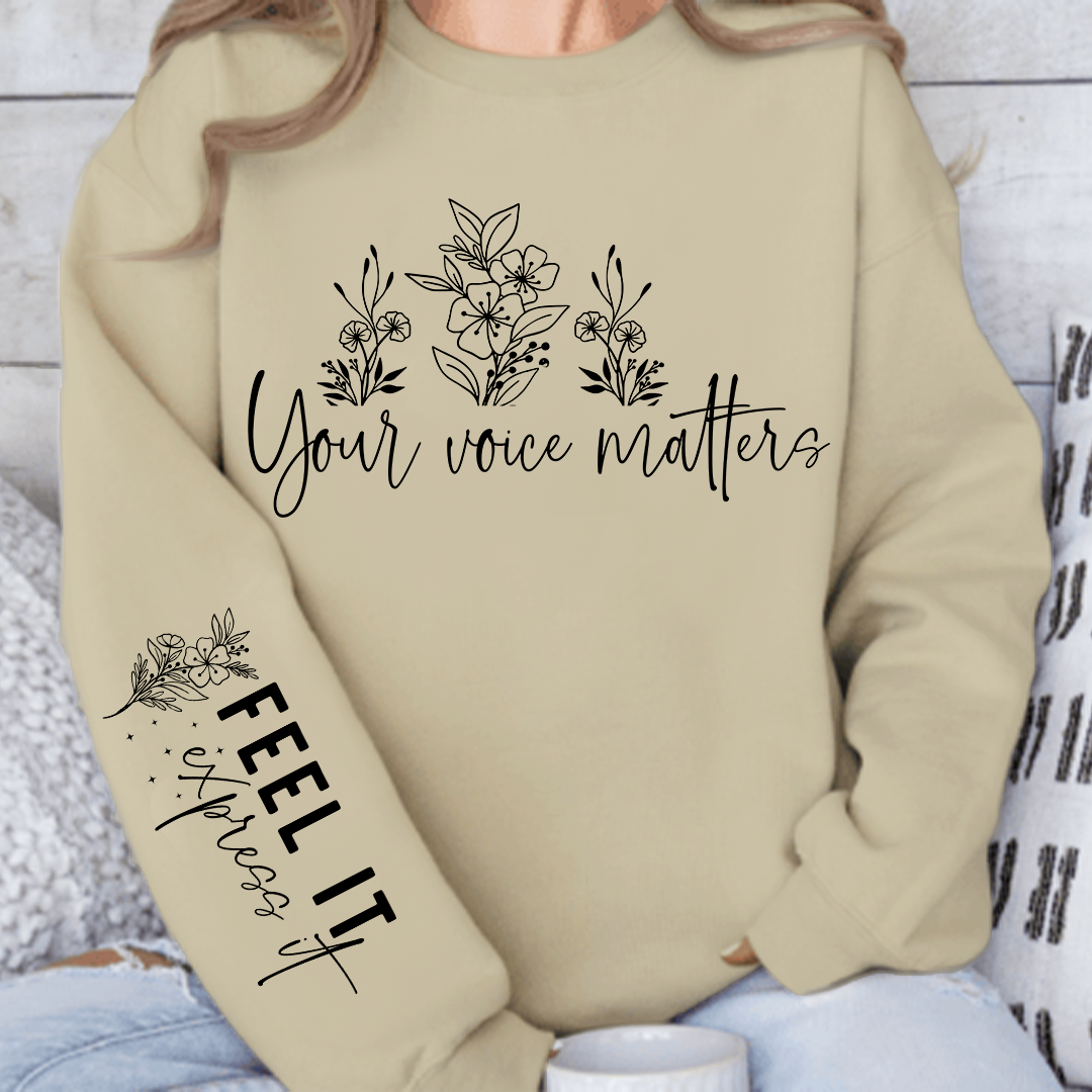 Sweatshirt Unisex Feel It Express It