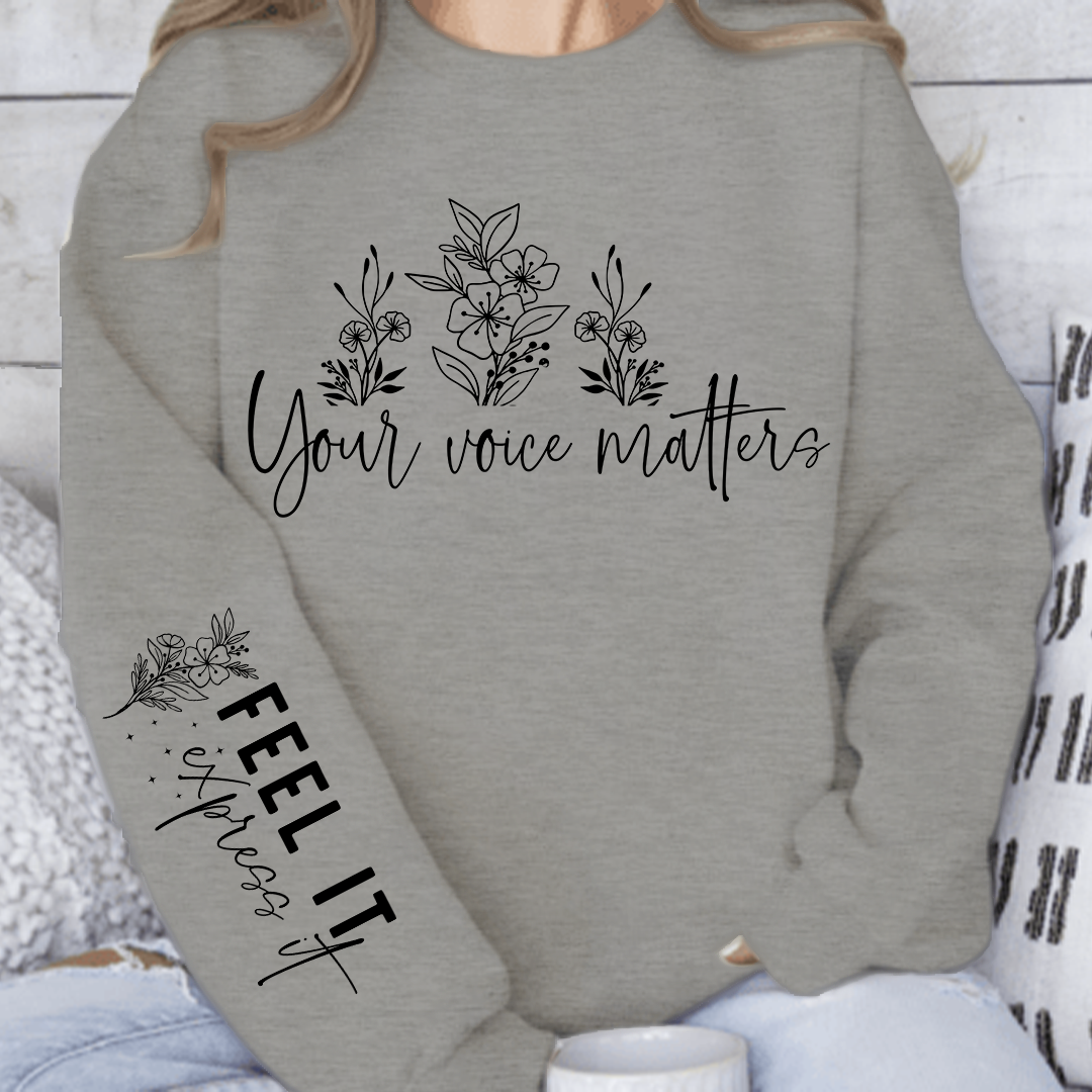 Sweatshirt Unisex Feel It Express It