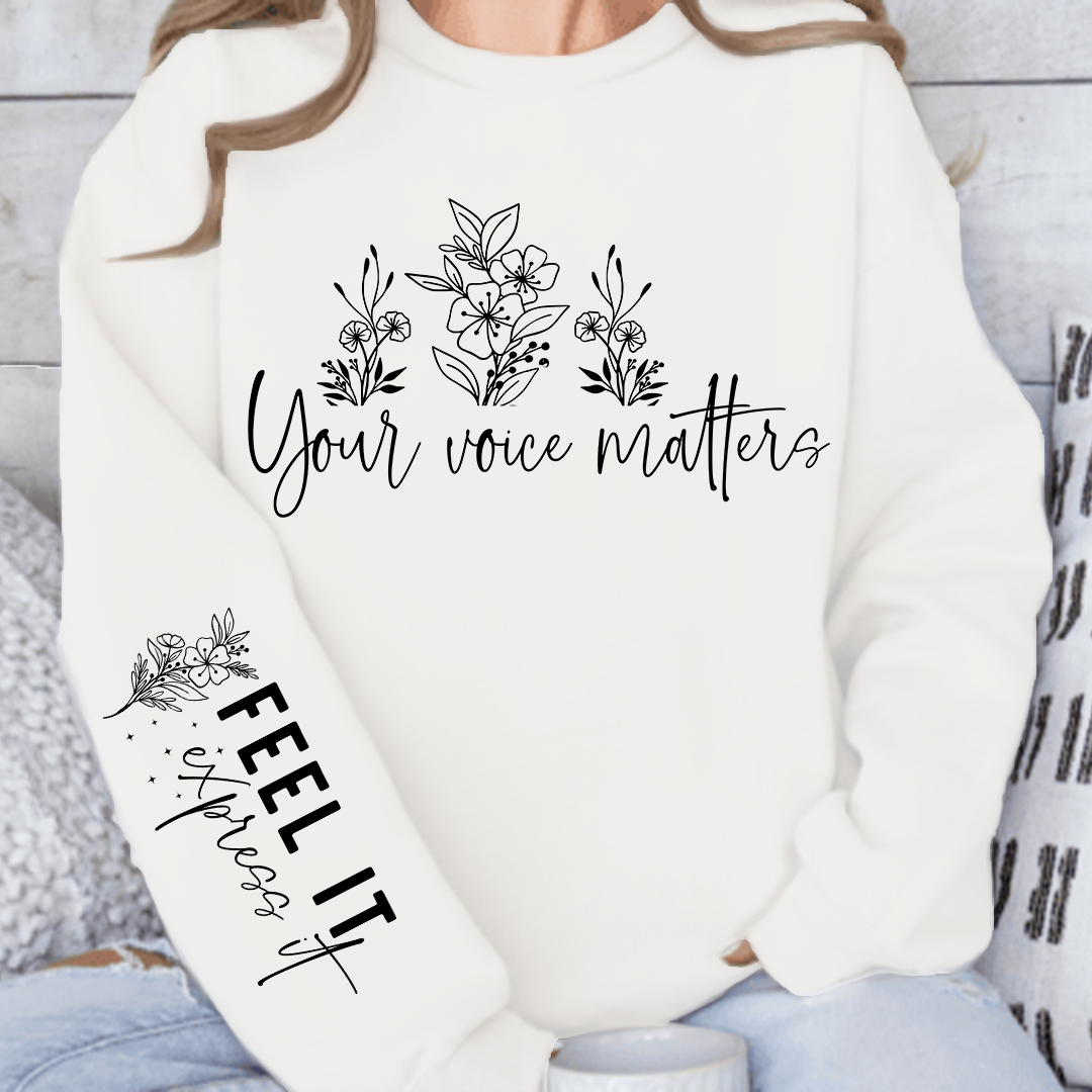 Sweatshirt Unisex Feel It Express It