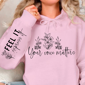 Hoodie Unisex Feel It Express It