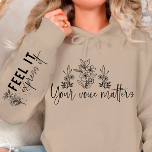 Hoodie Unisex Feel It Express It