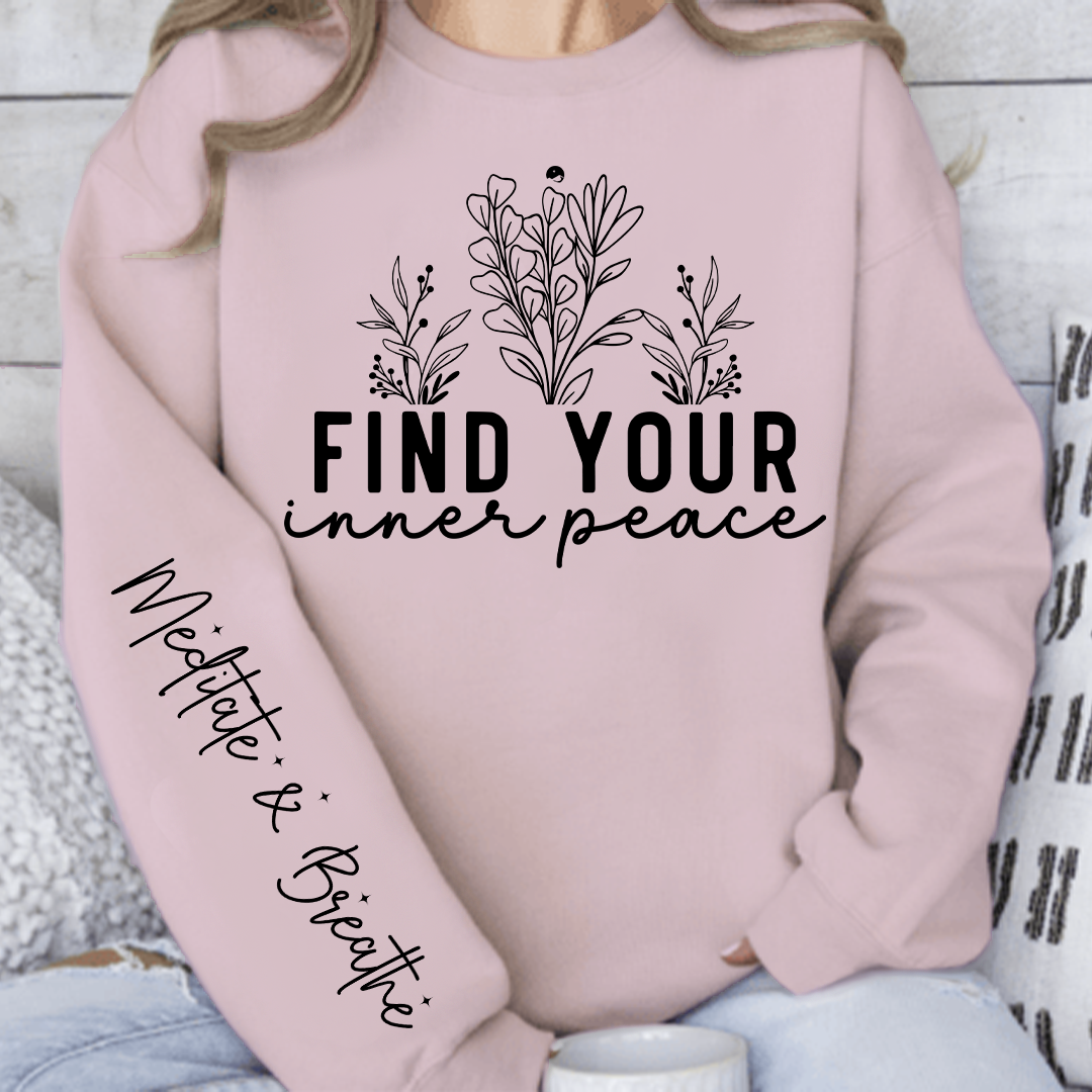 Sweatshirt Unisex Find Your Inner Peace