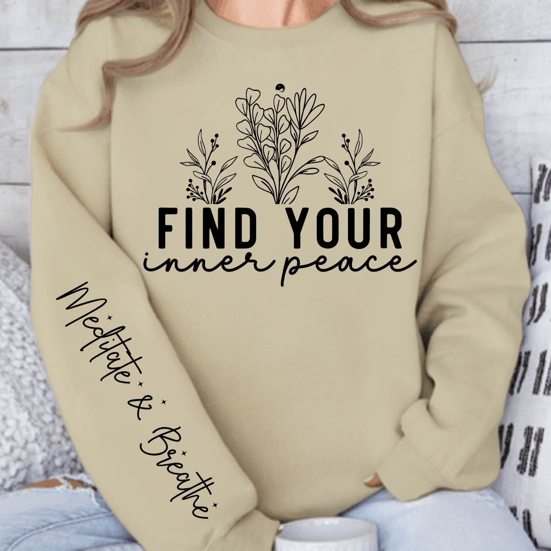 Sweatshirt Unisex Find Your Inner Peace