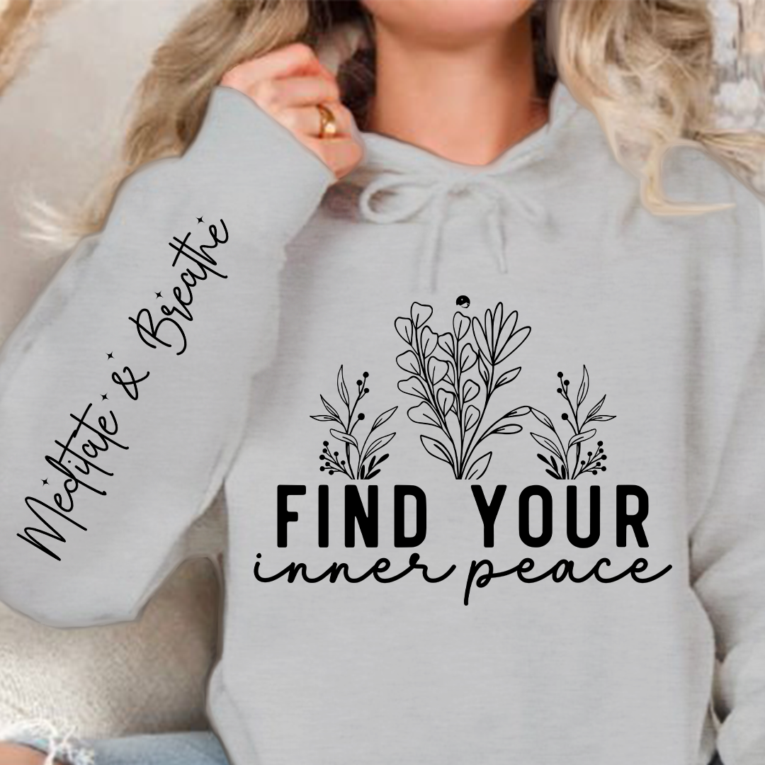 Hoodie Unisex Find Your Inner Peace