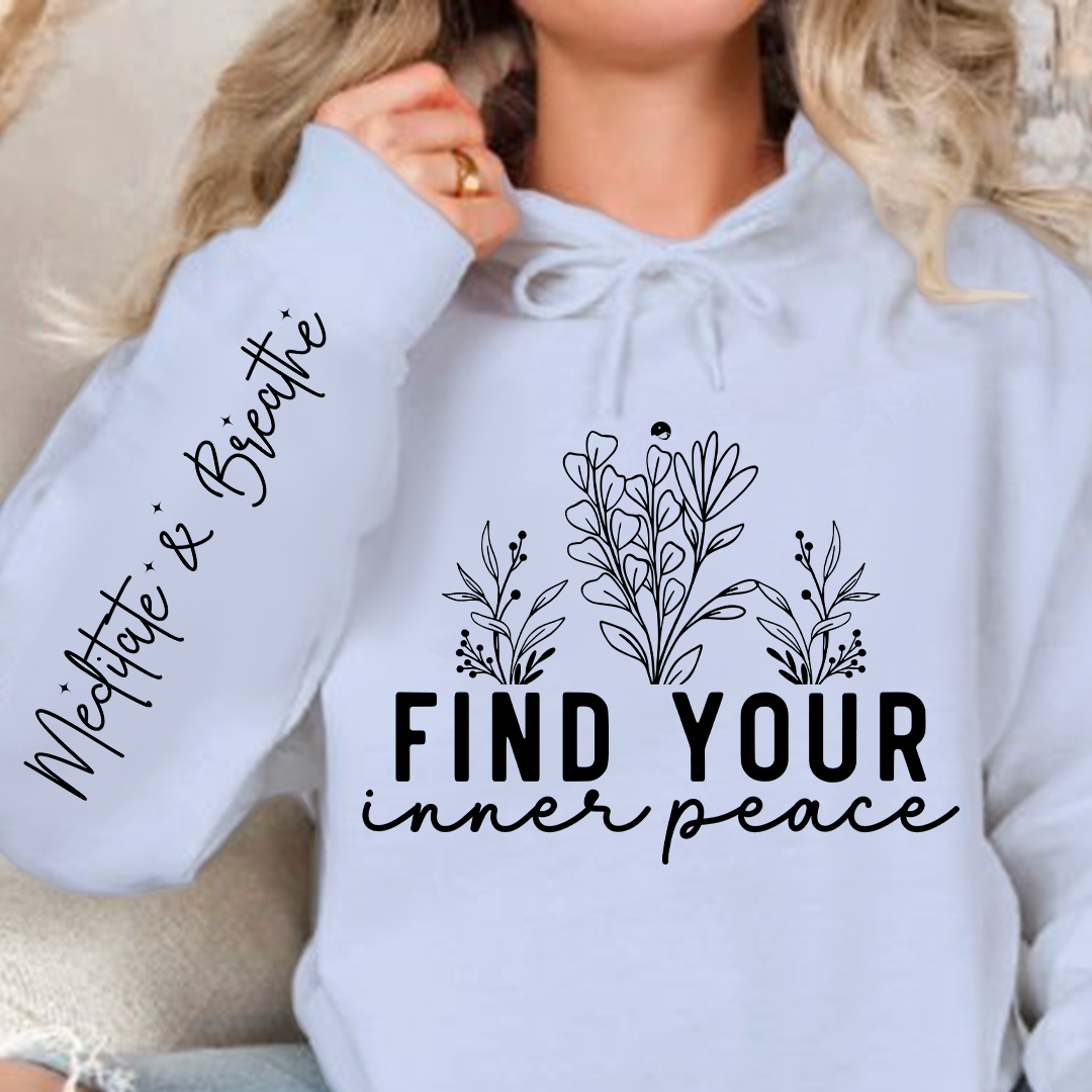 Hoodie Unisex Find Your Inner Peace