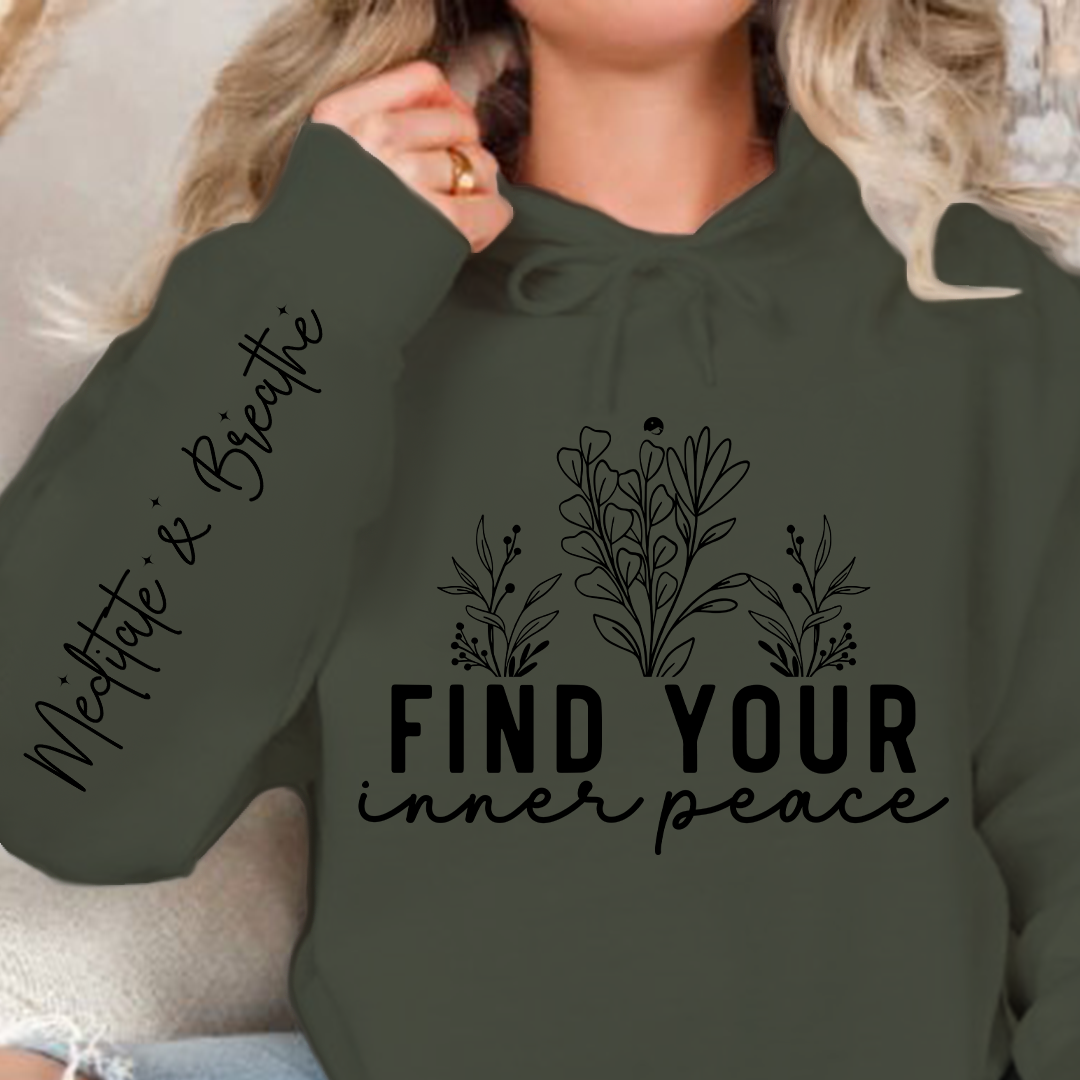 Hoodie Unisex Find Your Inner Peace