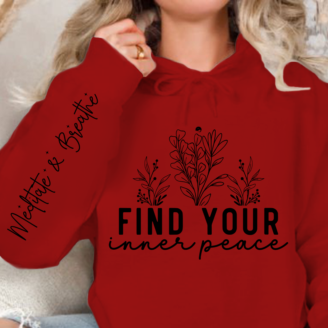 Hoodie Unisex Find Your Inner Peace