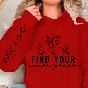 Hoodie Unisex Find Your Inner Peace