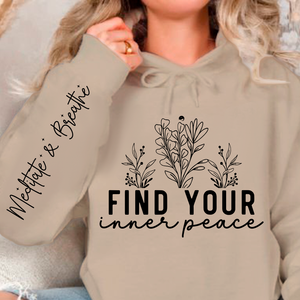 Hoodie Unisex Find Your Inner Peace