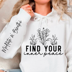 Hoodie Unisex Find Your Inner Peace