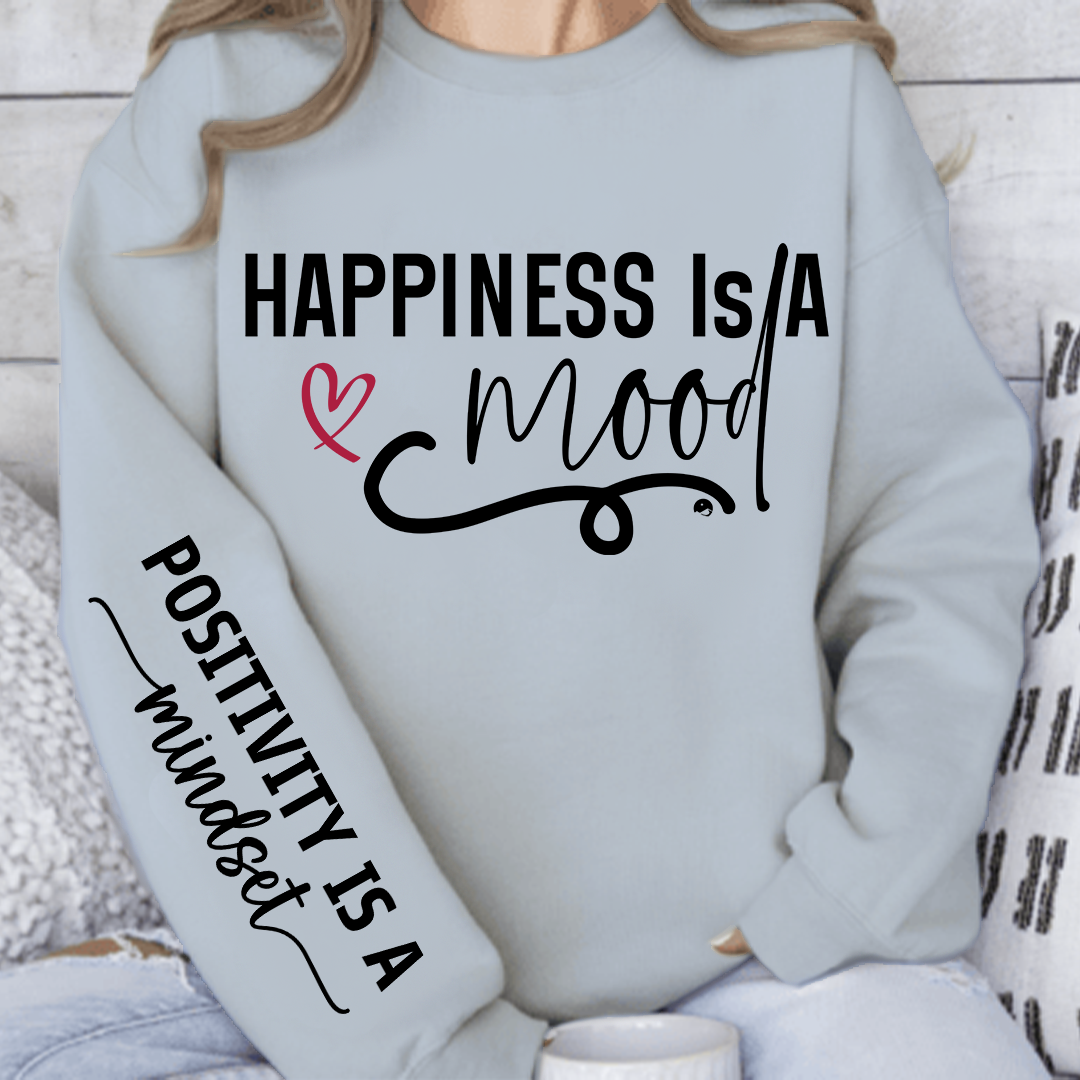 Sweatshirt Unisex Happiness Is A Mood