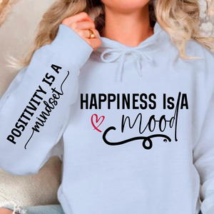 Hoodie Unisex Happiness Is A Mood