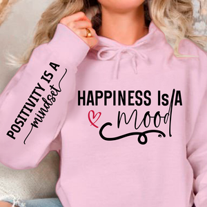 Hoodie Unisex Happiness Is A Mood