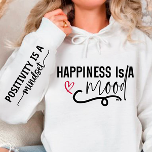 Hoodie Unisex Happiness Is A Mood