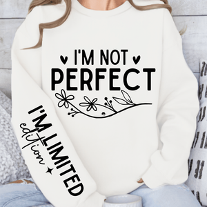 Sweatshirt Unisex I'm Not Perfect