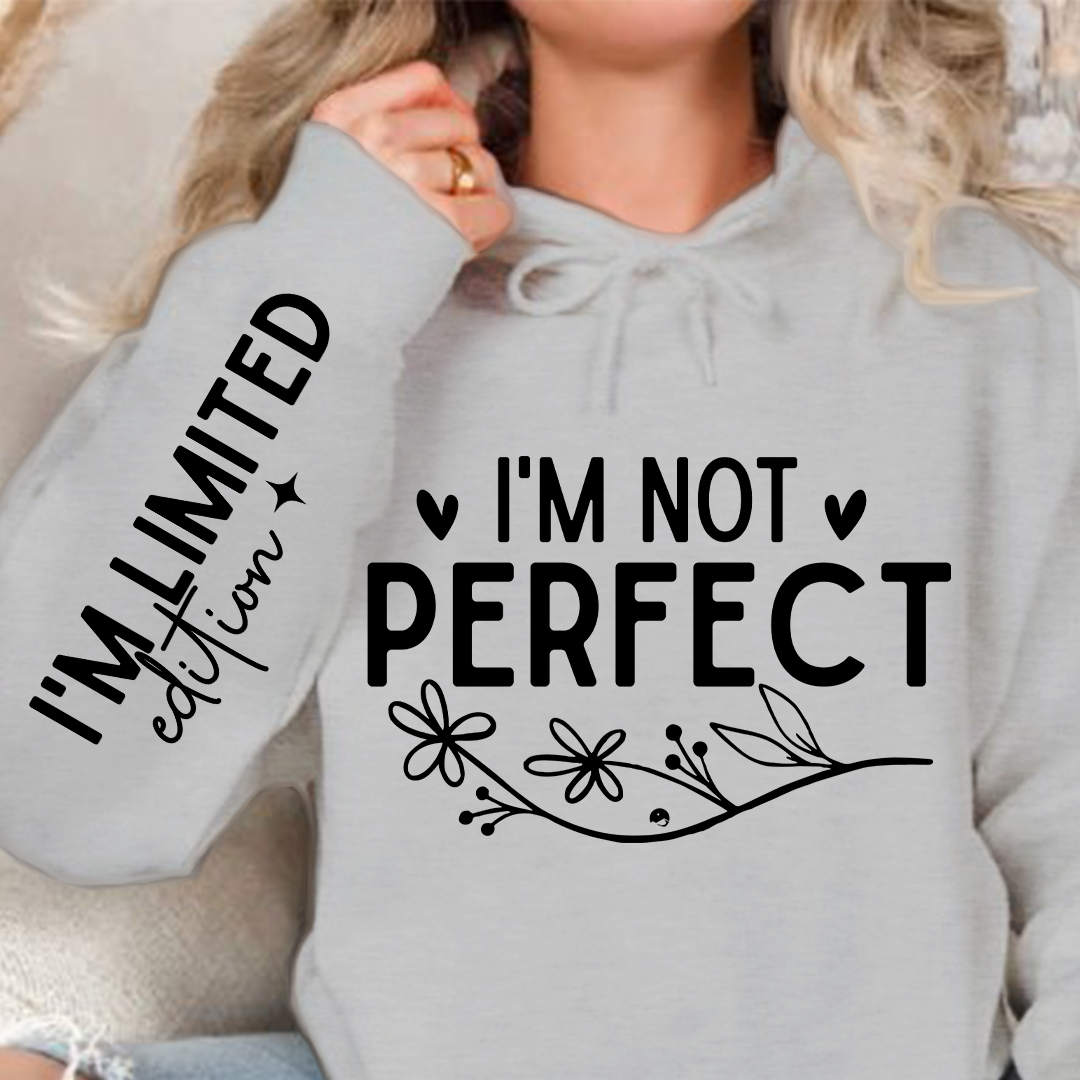 Hoodie Unisex I'm Not Perfect