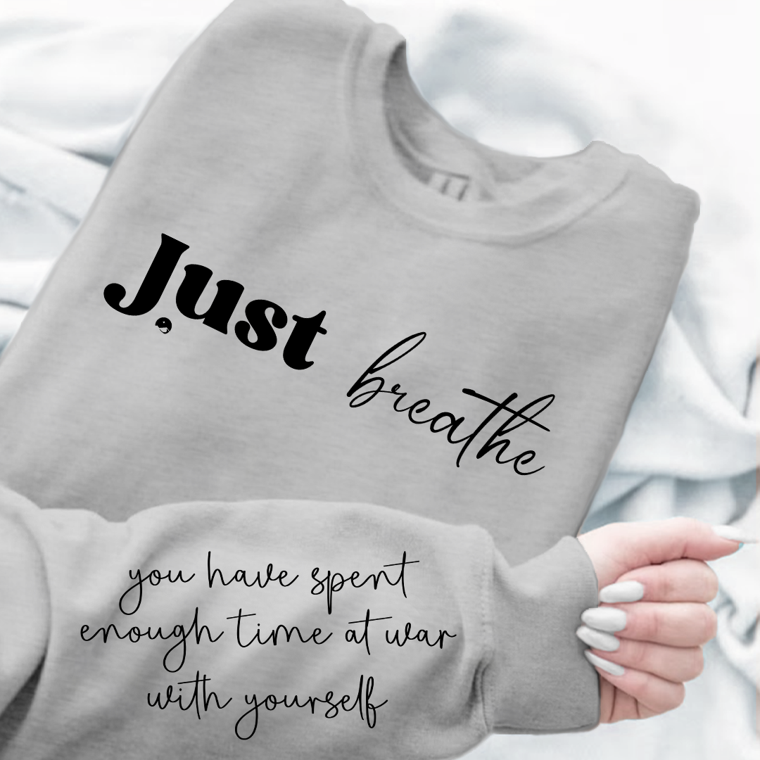Sweatshirt Unisex Just Breathe
