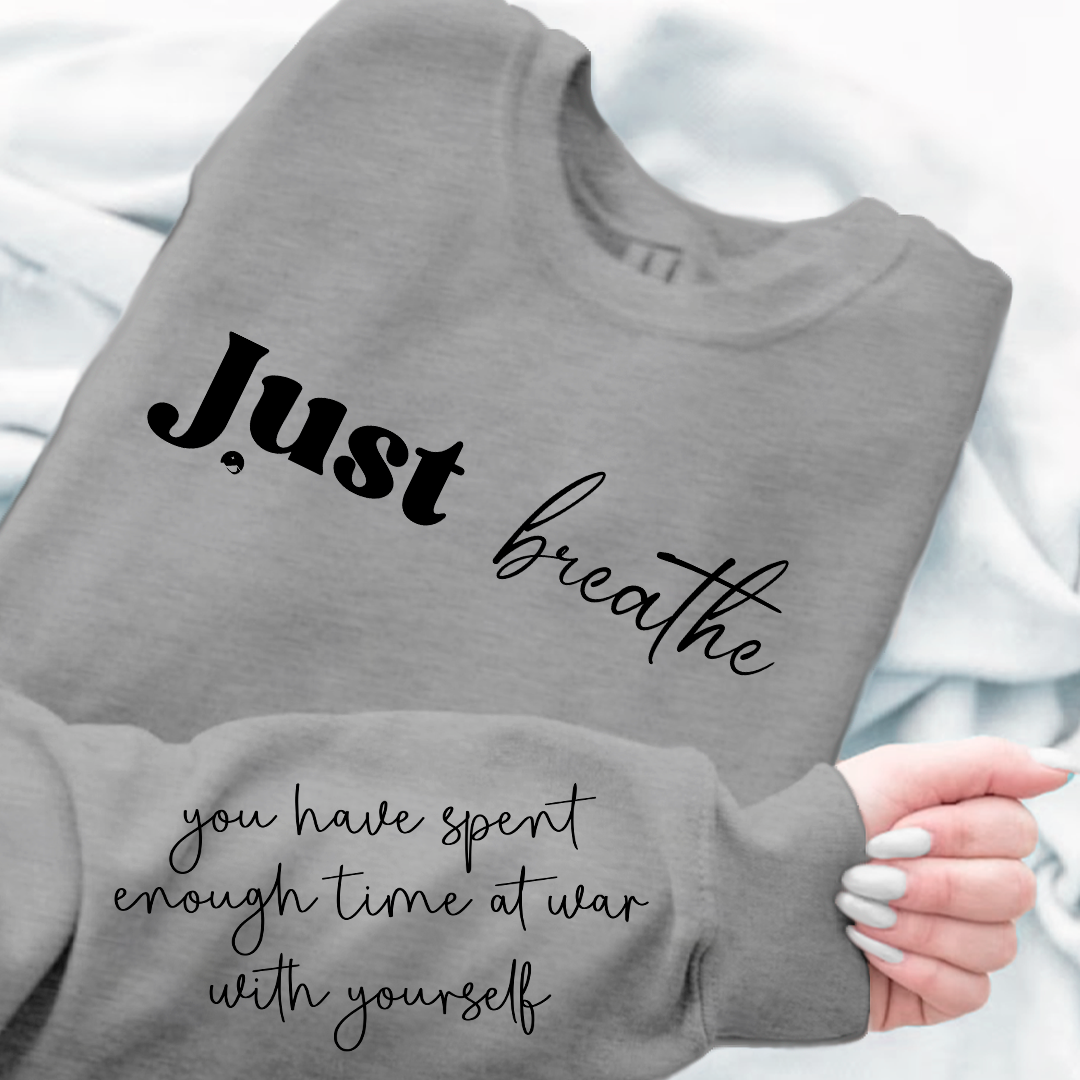 Sweatshirt Unisex Just Breathe