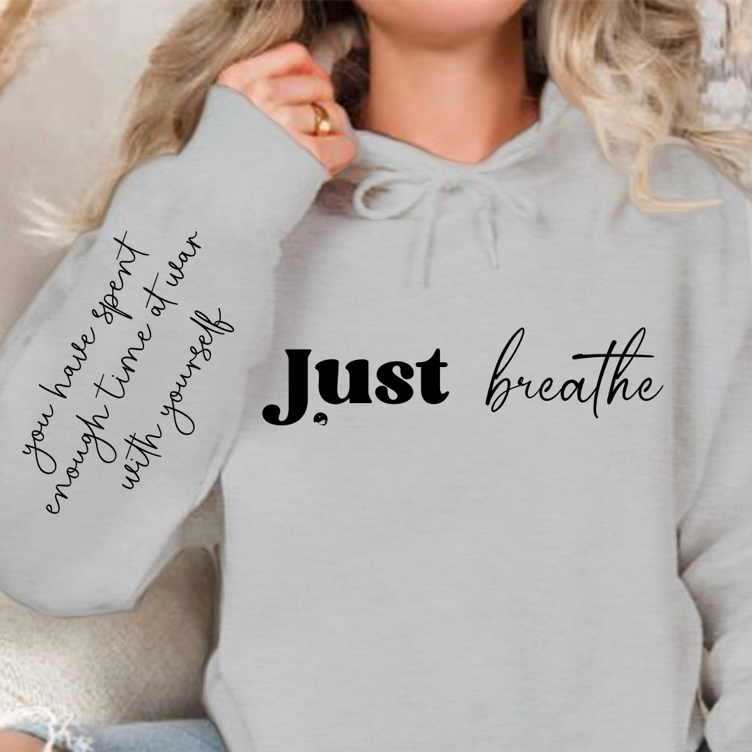 Hoodie Unisex Just Breathe