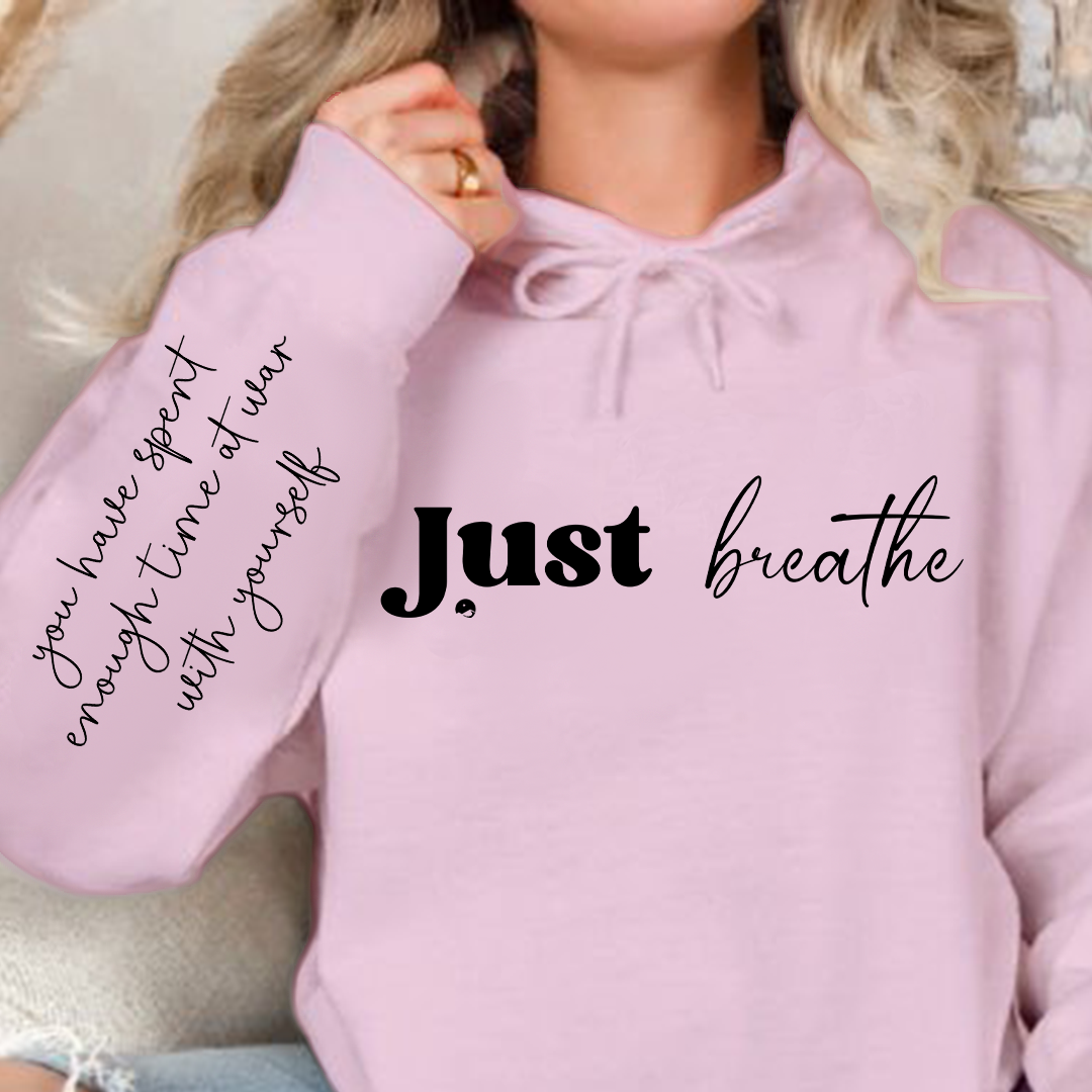 Hoodie Unisex Just Breathe