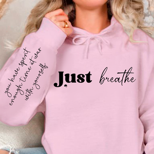Hoodie Unisex Just Breathe