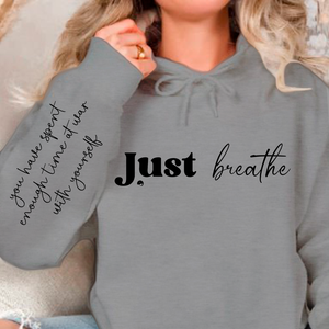 Hoodie Unisex Just Breathe