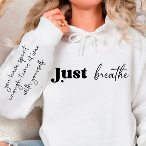 Hoodie Unisex Just Breathe