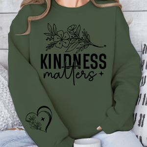 Sweatshirt Unisex Kindness Matters