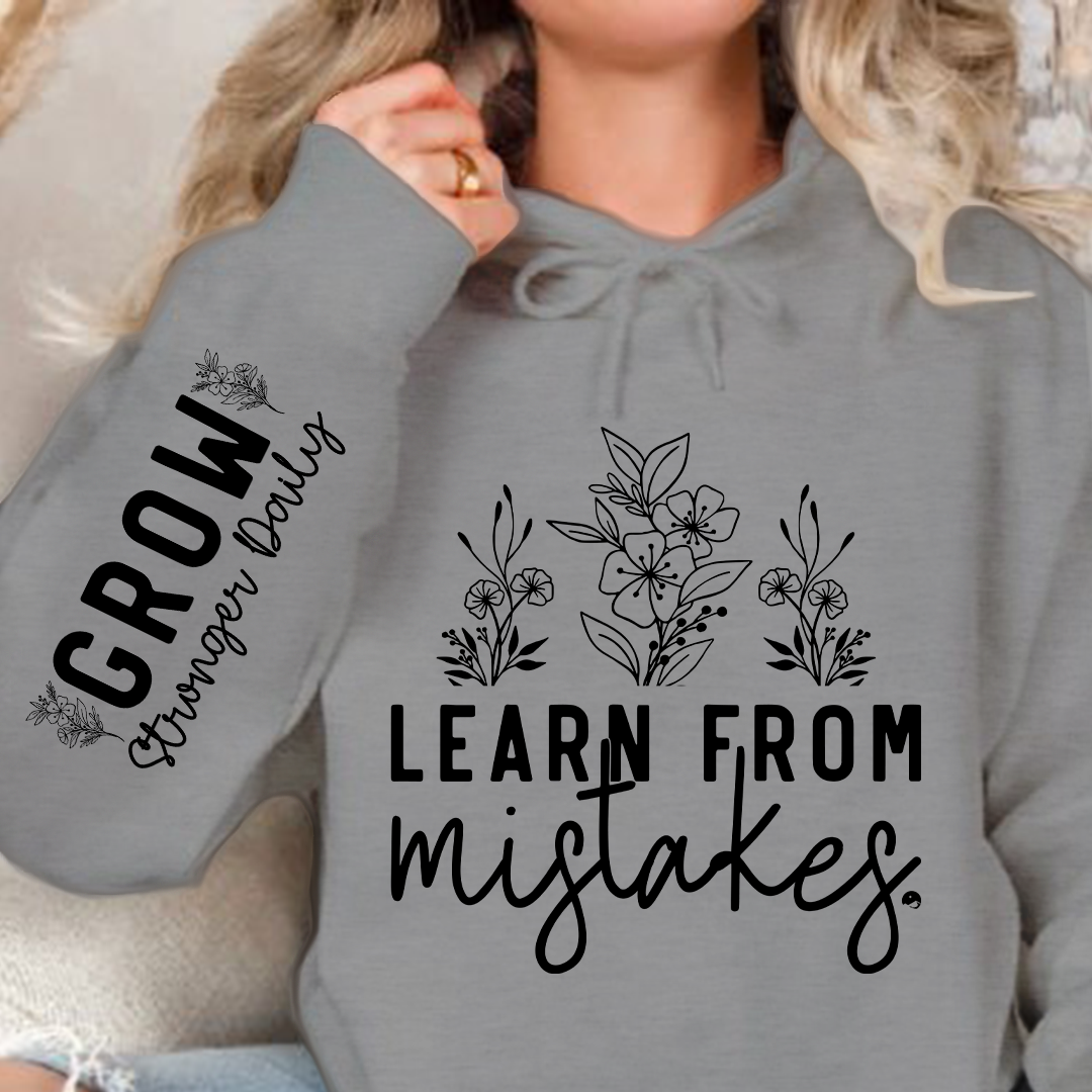 Hoodie Unisex Learn From Mistakes