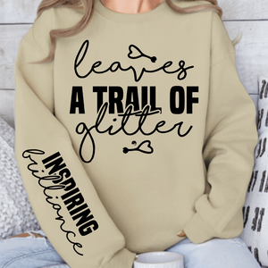 Sweatshirt Unisex Leaves a trail of glitter