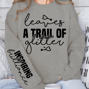 Sweatshirt Unisex Leaves a trail of glitter