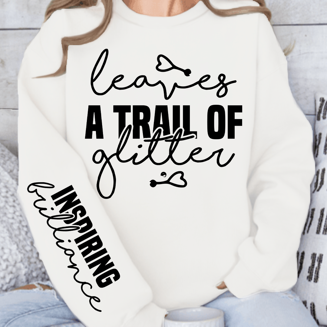 Sweatshirt Unisex Leaves a trail of glitter
