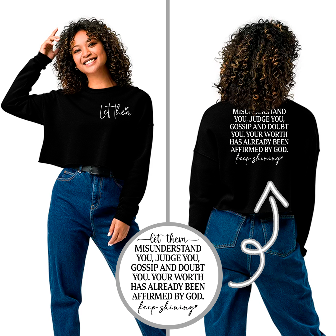 Cropped Hoodie and Sweatshirt - Let Them