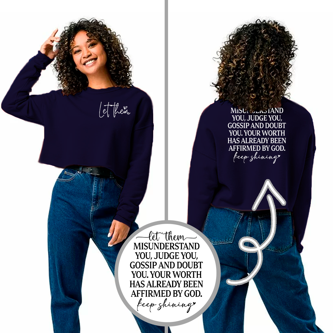Cropped Hoodie and Sweatshirt - Let Them