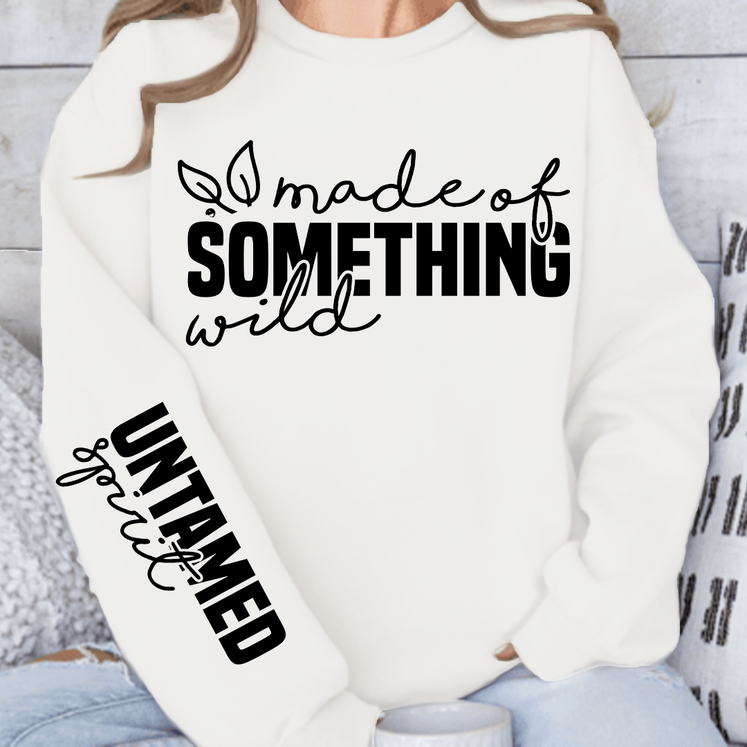 Sweatshirt Unisex Made of something wild