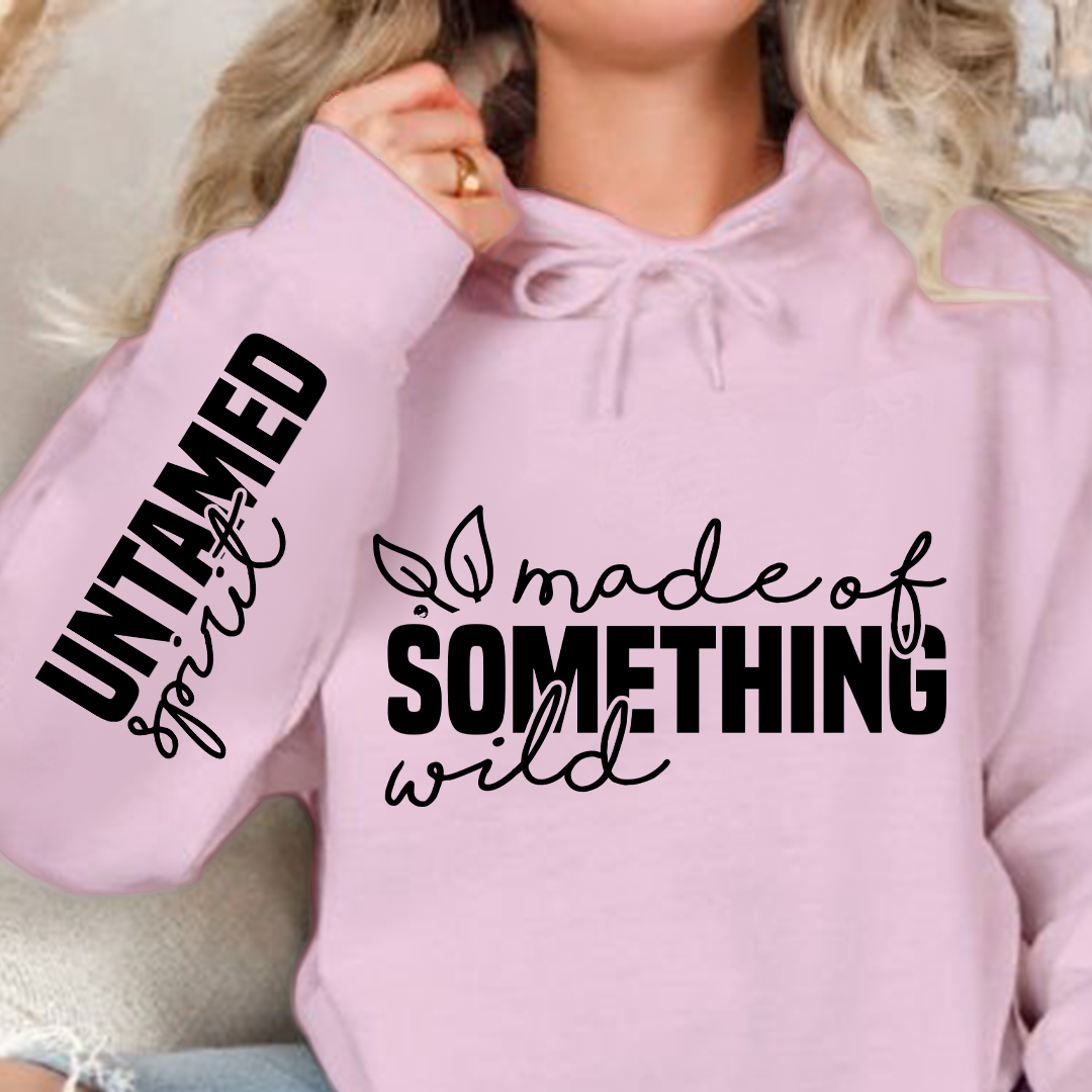 Hoodie Unisex Made of something wild