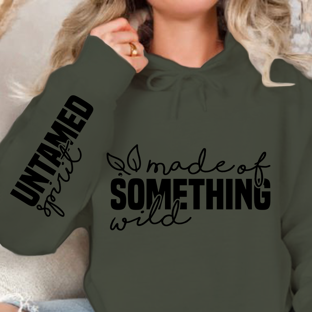Hoodie Unisex Made of something wild