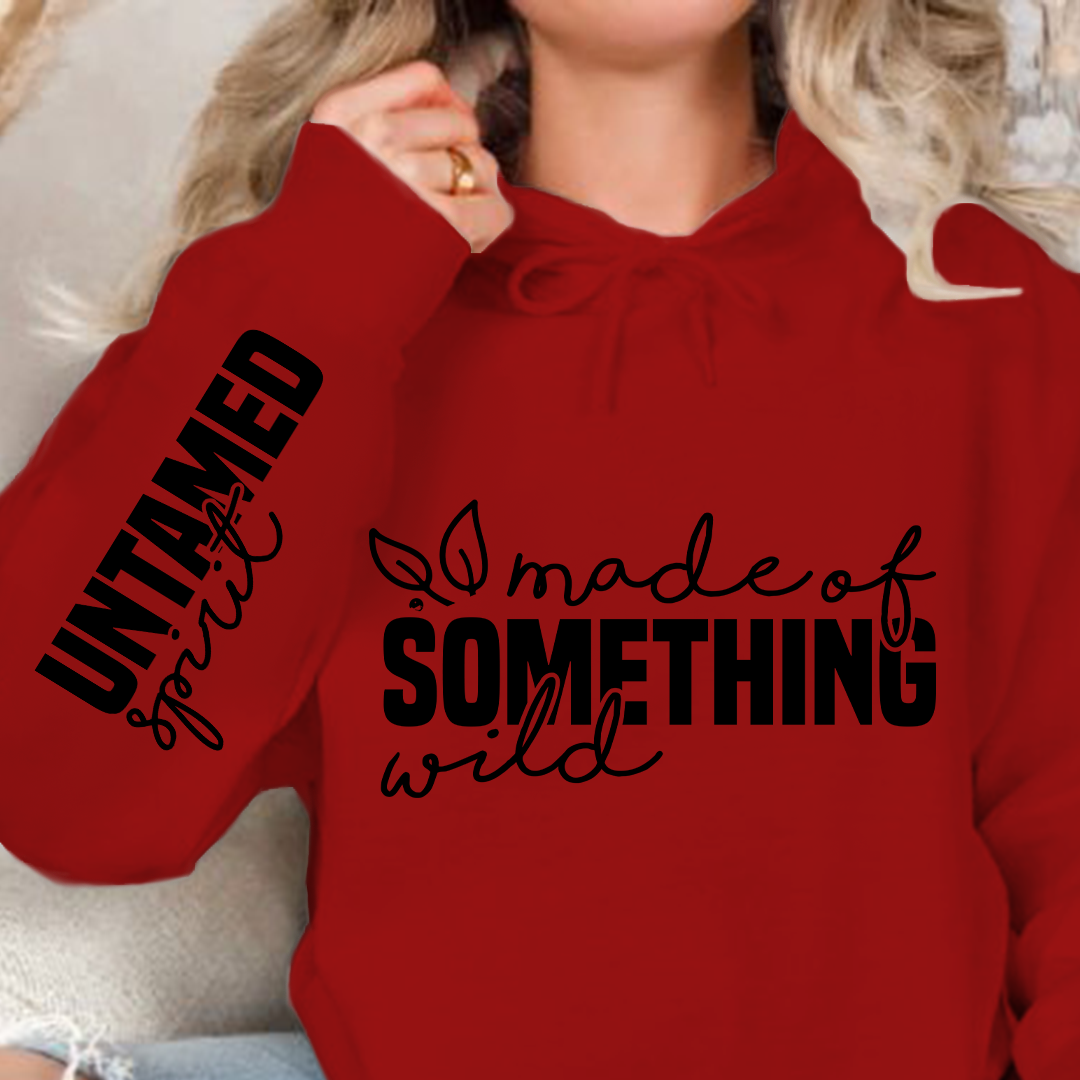 Hoodie Unisex Made of something wild