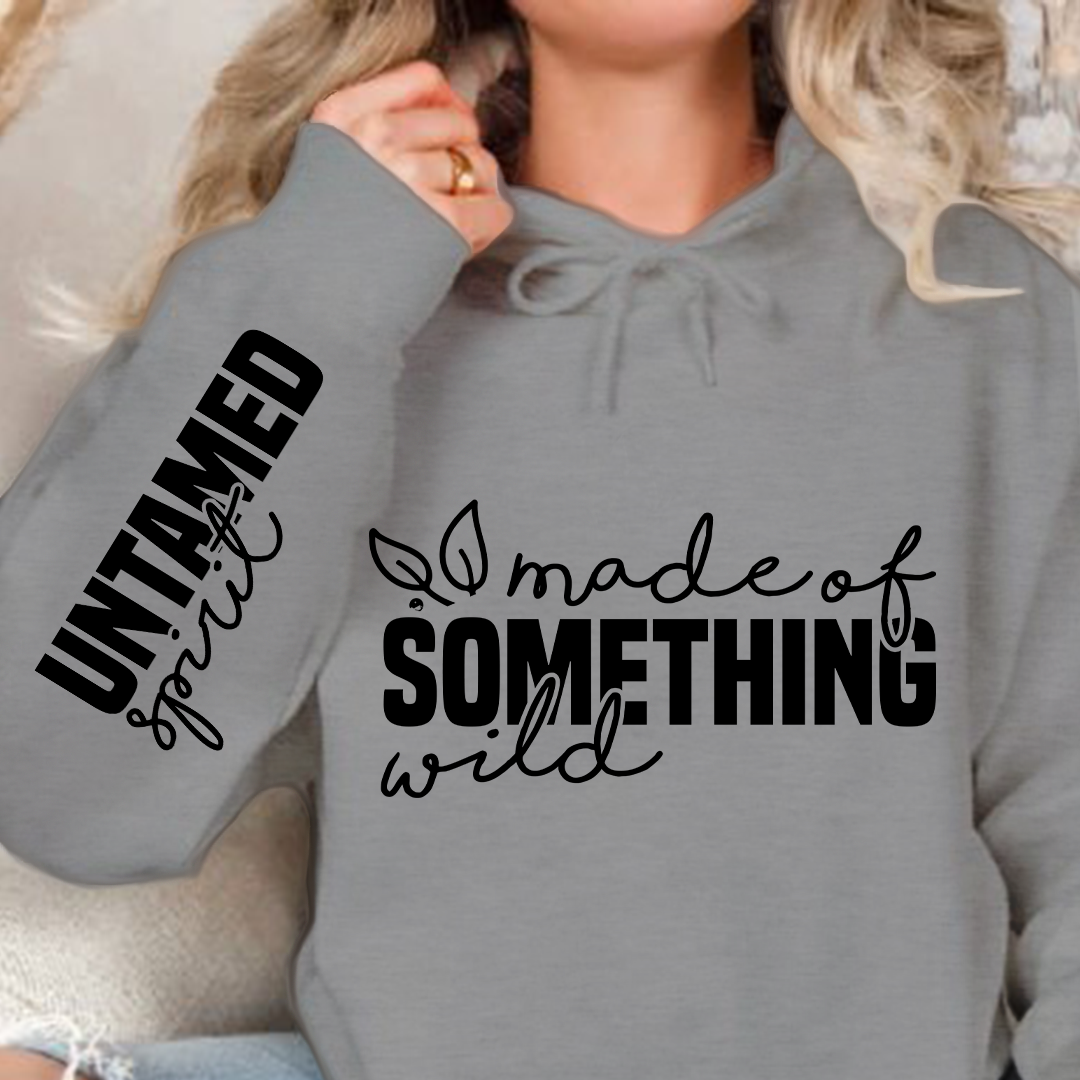 Hoodie Unisex Made of something wild