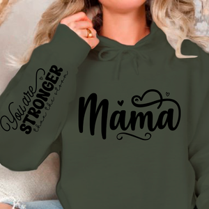 Hoodie Unisex Mama, You Are Stronger Than The Storm