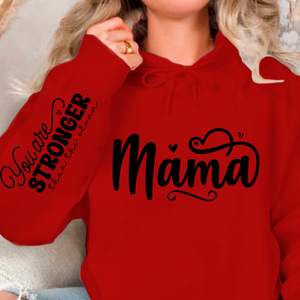 Hoodie Unisex Mama, You Are Stronger Than The Storm