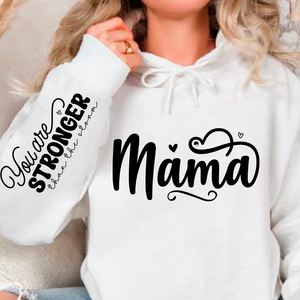 Hoodie Unisex Mama, You Are Stronger Than The Storm