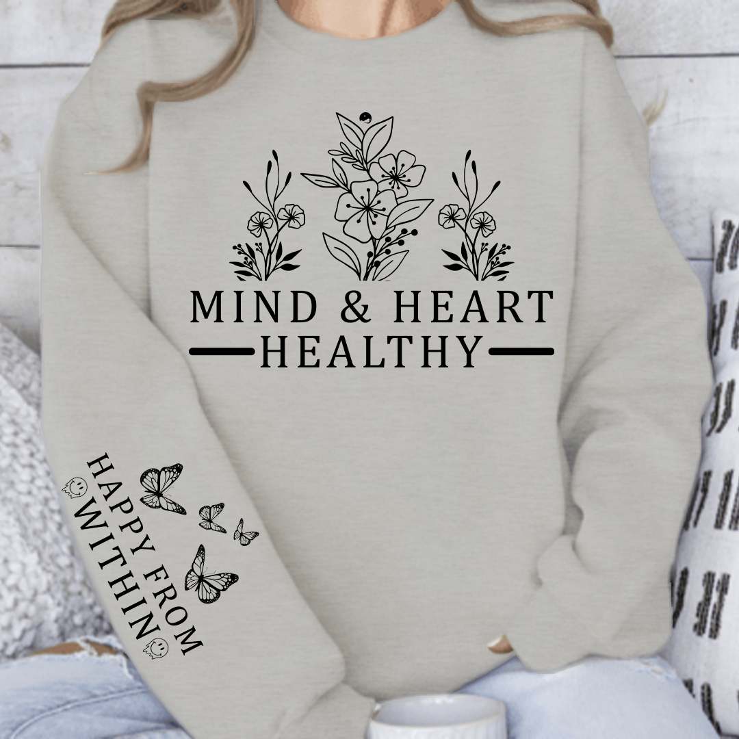 Sweatshirt Unisex Mind & Heart Healthy