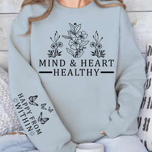 Sweatshirt Unisex Mind & Heart Healthy