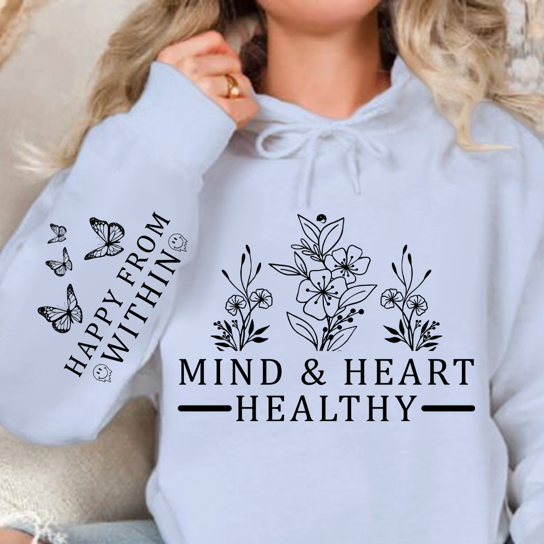 Hoodie Unisex Mind & Heart Healthy